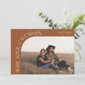 Mark Your Calendars Terracotta Curved Frame Photo Save The Date (Staand voorkant)