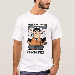 Market Crash Survivor - Crypto Trader Meme Design T-shirt