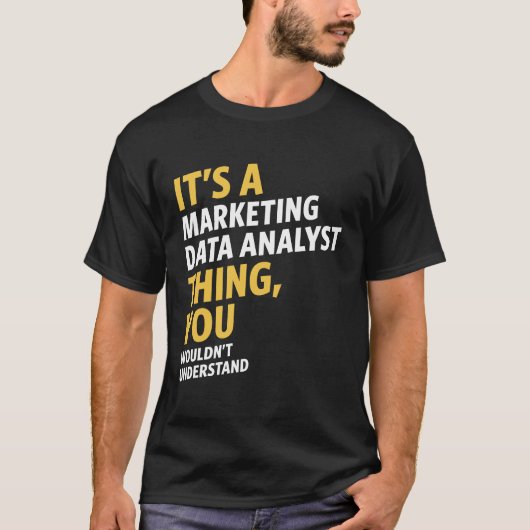 Marketing Data Analyst T-shirt (Voorkant)