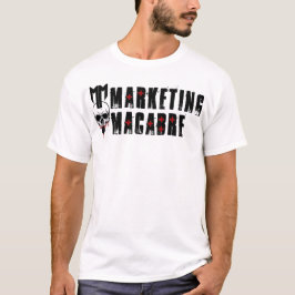 Marketing Macabre T-shirt