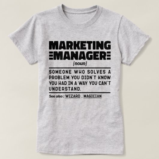Marketing Manager Zelfstandig naamwoord Reclamespe T-shirt (Design voorkant)