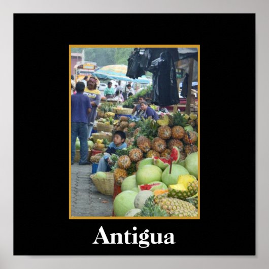 Markt - Antigua - Guatemala Poster (Voorkant)