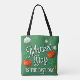 Marktdag is de beste dag! tote bag