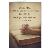 Markus 11:24 Wat u vraagt in het gebed, geloof Kaa (Voorkant)