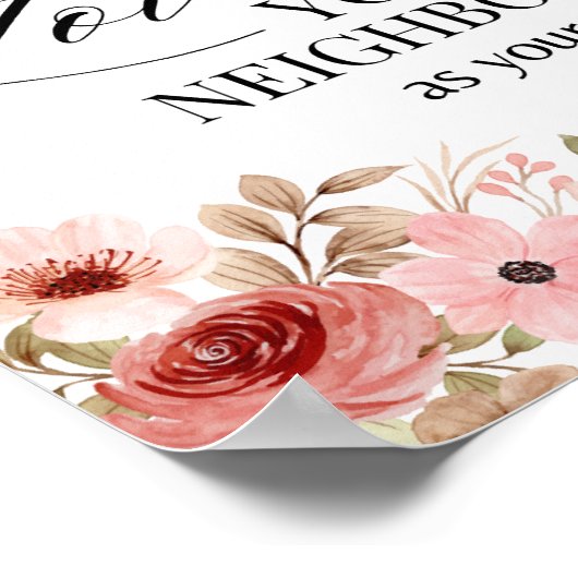 Markus 12:31 Heb uw naaste Bloem lief Poster (Hoek)