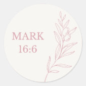 Markus 16:6 Bijbelvers Sticker (Voorkant)