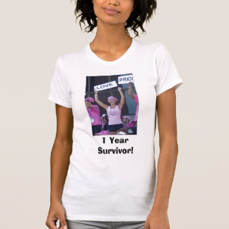 Marlene, 1 jaar overlevende! t-shirt