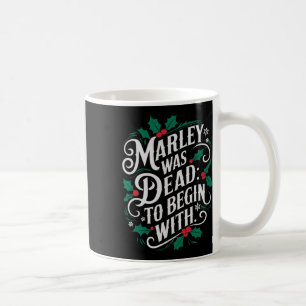 Marley was al dood om te beginnen Funny Novelty Ke Koffiemok