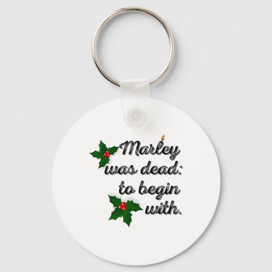 Marley Was Dead To Begin With Funny Novelty Christ Sleutelhanger (Voorkant)