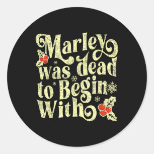 Marley was dood om te beginnen met de grappige nie ronde sticker