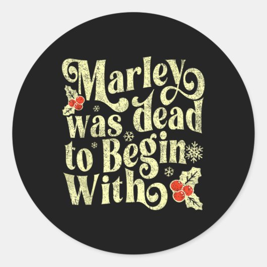 Marley was dood om te beginnen met de grappige nie ronde sticker (Voorkant)