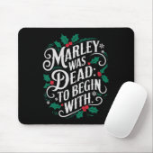 Marley Was Dood Om Te Beginnen Met Grappige Nieuwi Muismat (Met muis)