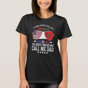 Marokkaanse Papa Marokko Vaderdag Papa Marokkaanse T-shirt