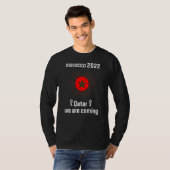 Marokko 2022 Quote Qatar We komen Cool Morocc T-shirt (Voorkant volledig)