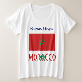 Marokko en de Marokkaanse vlag met Jouw naam Grote Maat T-shirt