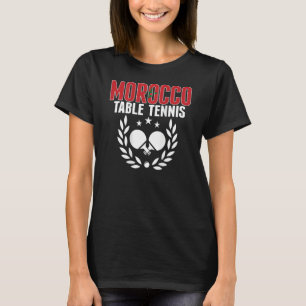 Marokko Ping Pong Moroccan Table Tennis Team Sup T-shirt