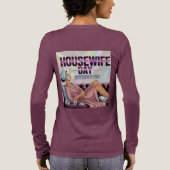 Maroon Housewife Day Long Sleeve Tri-Blend Shirt (Achterkant)