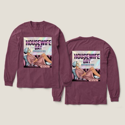 Maroon Housewife Day Long Sleeve Tri-Blend Shirt (Voorkant /achterkant)