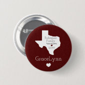 Maroon State of Texas Family Reunion Button (Voorkant /achterkant)