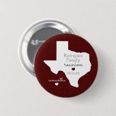 Maroon State of Texas Family Reunion Ronde Button 5,7 Cm (Voorkant /achterkant)