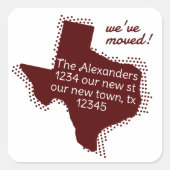 Maroon We've Moved - Gestippelde Texas Verhuisberi Vierkante Sticker (Voorkant)