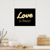 Marquee Lights Love is zoet - zwart Poster (Keuken)