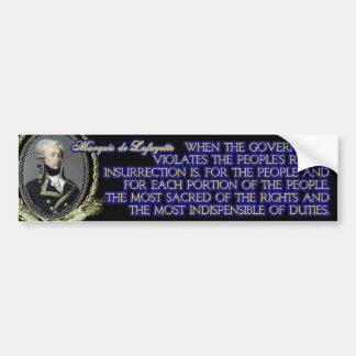 Marquis de Lafayette Quote on Insurrection Bumpersticker