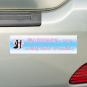 MARRIAGE - ÉÉN MAN; ÉÉN VROUW BUMPERSTICKER (Op auto)
