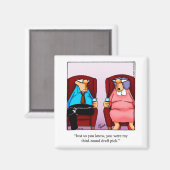 Marriage Humor Magnet (Voorkant / Achterkant)