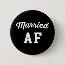 Married AF Funny Quote