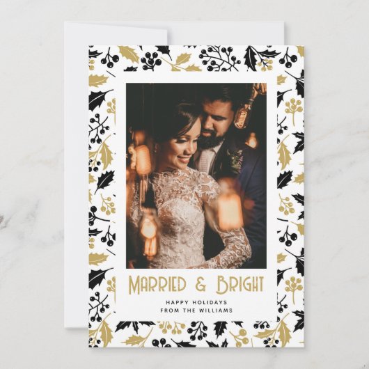 Married and Bright Black Gold Photo Christmas Card Feestdagenkaart (Voorkant)