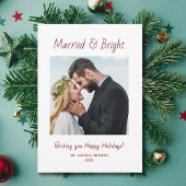 Married and Bright Newlywed Photo Christmas  Feestdagenkaart