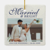 Married and Bright Photo Keepsake Wedding Keramisch Ornament (Achterkant)