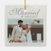 Married and Bright Photo Keepsake Wedding Keramisch Ornament (Achterkant)