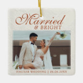 Married and Bright Photo Keepsake Wedding Keramisch Ornament (Voorkant)