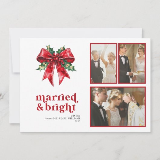 Married & Bright Red Bow Holly Pas getrouwd 3 Foto Feestdagenkaart (Voorkant)