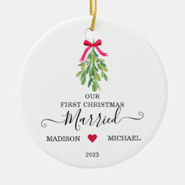  Married First Christmas Mistletoe Holiday Keramisch Ornament