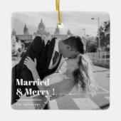 Married & Merry | Elegant Black & White Photo Gift Keramisch Ornament (Voorkant)