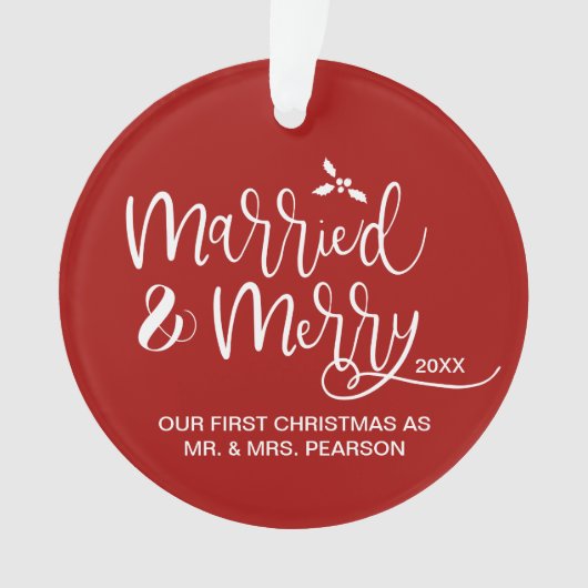 Married & Merry First Christmas double sided red Ornament (voorkant)