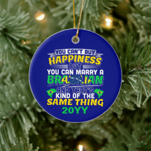 Marry a Brazililian - Brazilië Happiness Keramisch Ornament