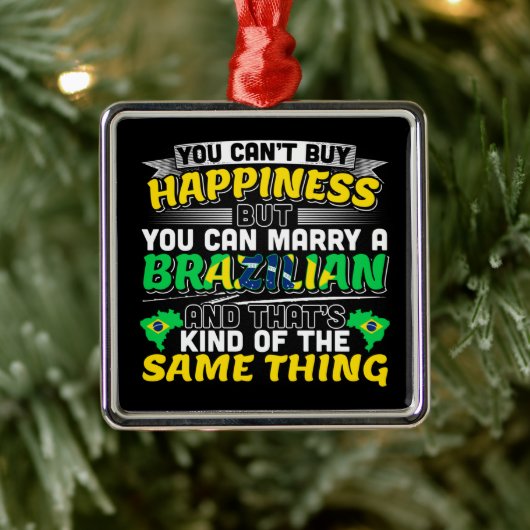 Marry a Brazililian - Brazilië Happiness Metalen Ornament (Boom)