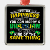 Marry a Brazililian - Brazilië Happiness Metalen Ornament (Voorkant)