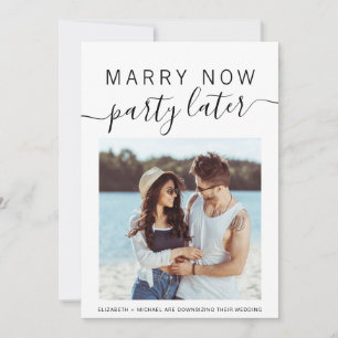 Marry Now Party Later Foto kleinere bruiloft