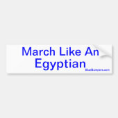 mars als een Egyptenaar Bumpersticker (Voorkant)
