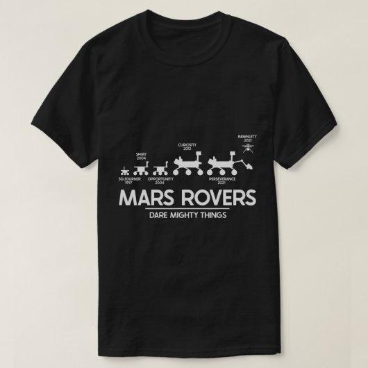 Mars doorzettingsvermogen Rover Dare Mighty Dares T-shirt (Design voorkant)