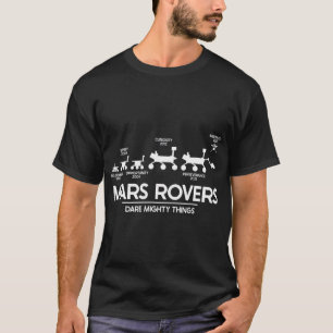 Mars doorzettingsvermogen Rover Dare Mighty Dares  T-shirt