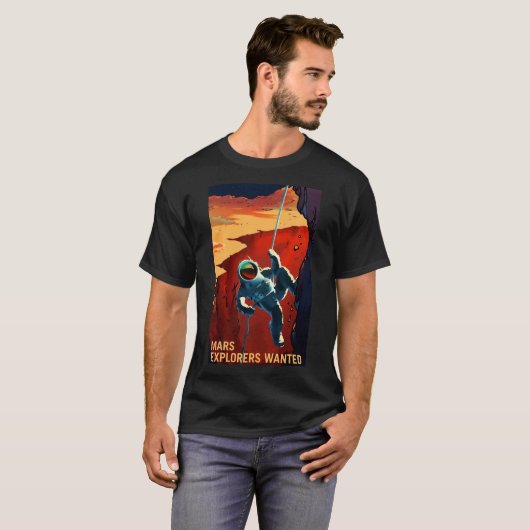 Mars Explorers Gezocht Poster T-shirt (Voorkant volledig)