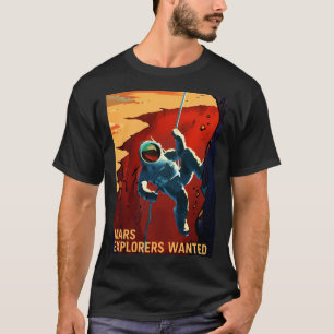 Mars Explorers wilde reis naar Mars NASA rekrutere T-shirt