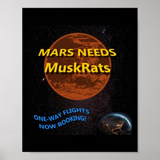 Mars heeft muskusratten Sticker nodig Poster (Voorkant)