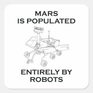 Mars is volledig bevolkt door robots vierkante sticker